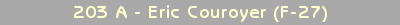203 A - Eric Couroyer (F-27)